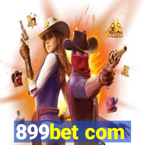 899bet com